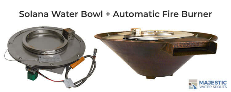 Solana Round Water Bowl with Automatic Electronic Ignition Burner